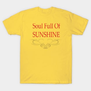 SOUL FULL OF SUNSHINE T-Shirt